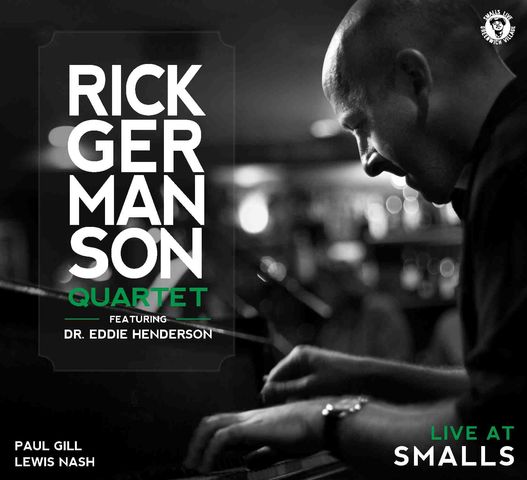 The Rick Germanson Quartet - Live At Smalls