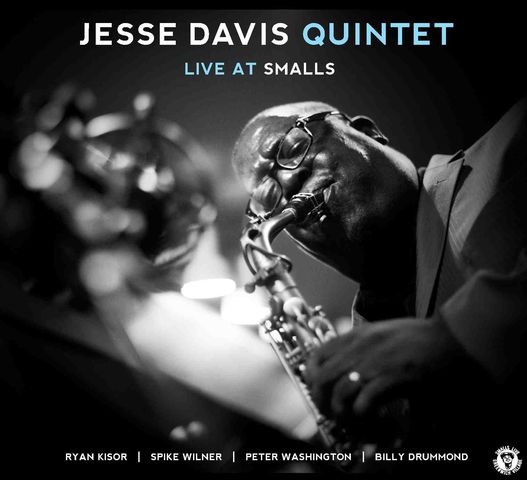Jesse Davis Quintet - Live At Smalls