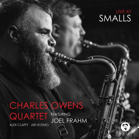 Charles Owens Quartet - Live at Smalls