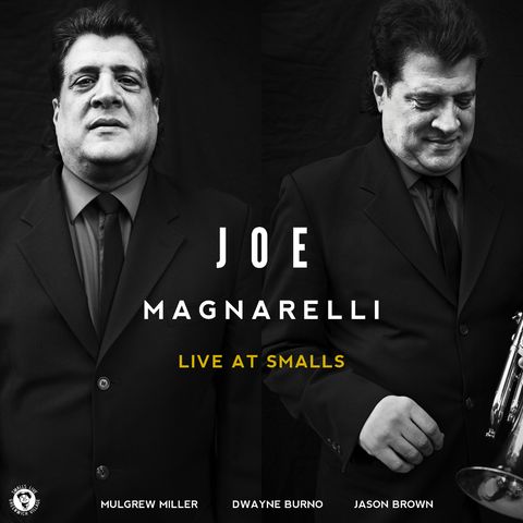 Joe Magnarelli Quartet - Live At Smalls