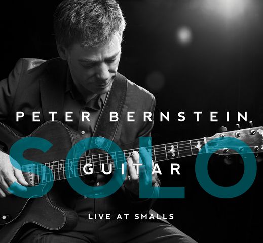 Peter Bernstein Solo Guitar - Live At Smalls